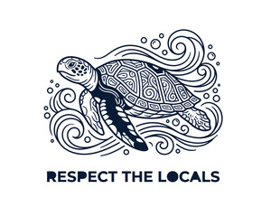 Fototapeta premium Decorative sea turtle with bubbles and text respect the locals isolated on transparent background art.