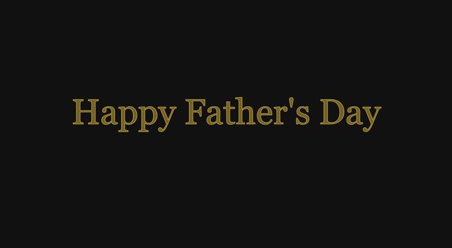 Happy father's day gold typography motion on animation black background