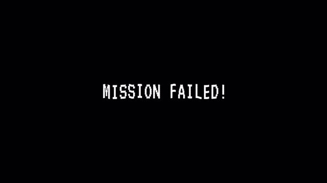 Mission Failed Glitch Screen Background with Retro Digital Error Typography