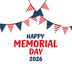 Obraz premium Happy Memorial Day 2026 American Flag Bunting Graphic