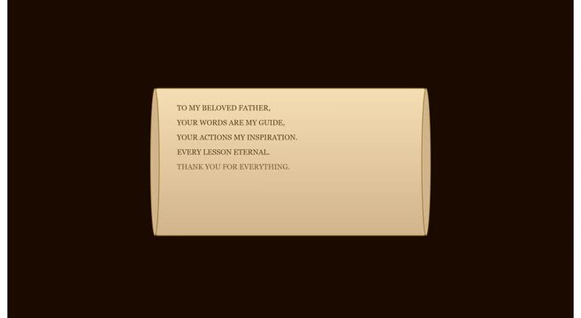 Heartfelt father tribute message on vintage parchment scroll animation background