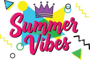 Fototapeta premium This vibrant digital art image features stylized pink typography reading summer vibes accompanied by a purple crown and geometric shapes in a fun retro eighties design.