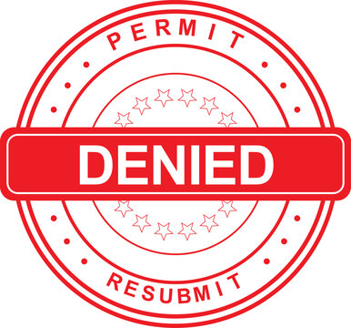 Official red stamp indicating permit denial with a clear instruction to resubmit application for reconsideration