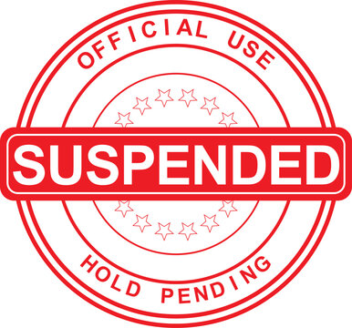 Prominent red rubber stamp marking official use suspended and hold pending status