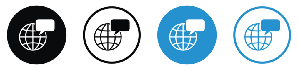 Global communication and internet translation icon set. Shows a world globe with a speech bubble, representing worldwide chat, social networking, and language learning. Flat vector. © bibin
