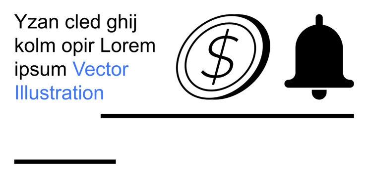 Finance, notifications, money management, alerts, payment reminders, information display. A dollar coin and bell icon with placeholder lorem ipsum text. Finance and notifications concept