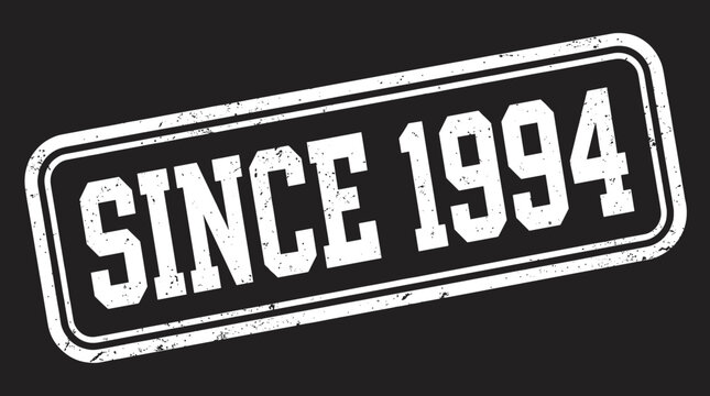 Since 1994 distressed stamp graphic element.