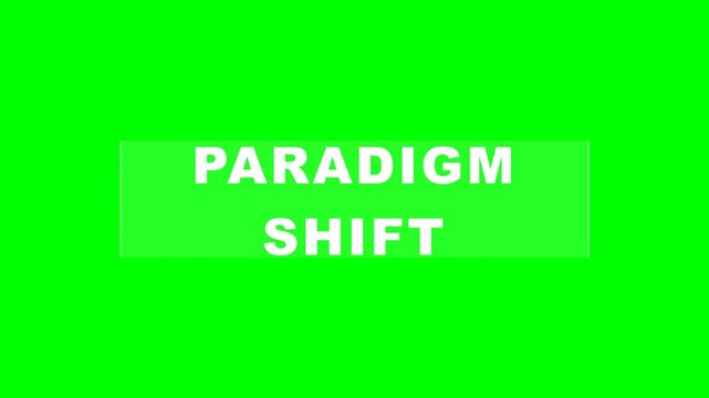Paradigm Shift Text Animation on Chroma Key Green Screen