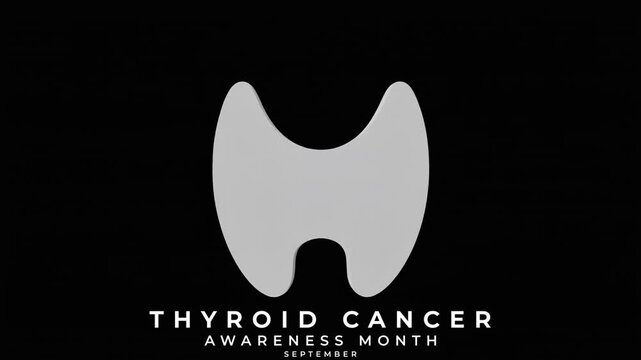 Thyroid Cancer Awareness Month Understanding Thyroid Disorders and Treatment Awareness. Animation Video