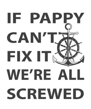 Nautical Quote with Anchor and Ship Wheel on White Background