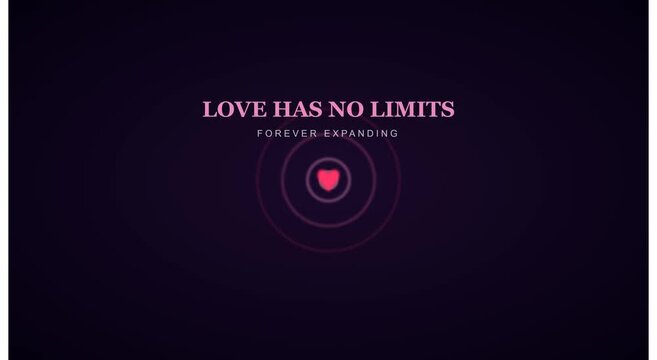 Love has no limits forever expanding heart animation motion animation