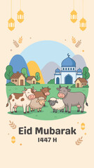Naklejka premium Cartoon illustration for Eid Mubarak 1447 H featuring a mosque, houses, mountains, cows, and sheep in a festive setting with lanterns.