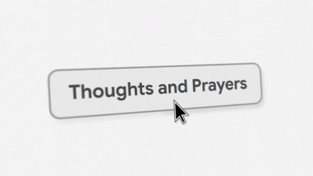 Thoughts and Prayers Button Click
