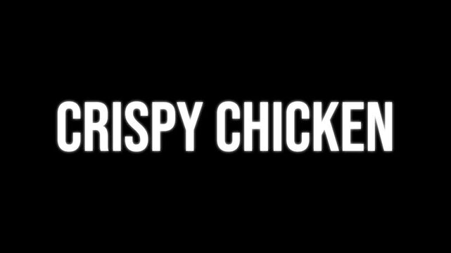 Crispy Chicken text animation, kinetic typography glitch effect. Animated white letters chaotic assembly on black background. Street food blog intro, fast food restaurant menu video title.