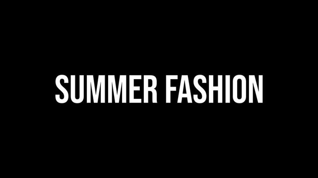 Summer Fashion text animation, kinetic typography glitch effect. Animated white letters chaotic assembly on black background. Clothing brand intro, lookbook title design.