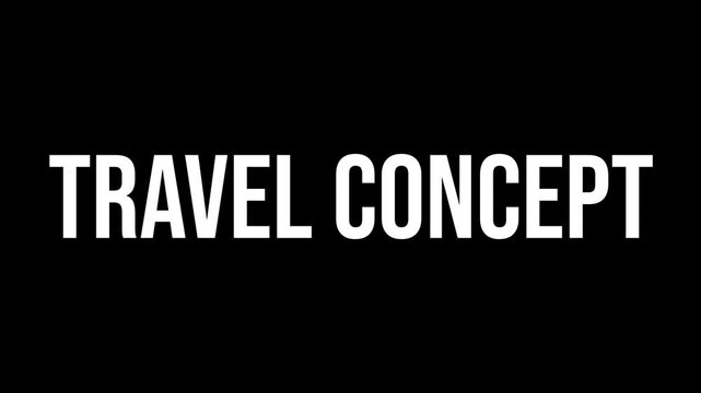 Travel Concept Kinetic Typography Text Animation Exploration Reveal