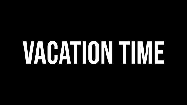 Vacation Time Kinetic Typography Text Animation Summer Travel Reveal
