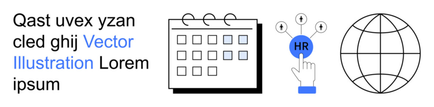 Human resources, workforce planning, online networking, global communication, scheduling, corporate strategy. Seen a calendar, HR concept icon and globe. Human resources and workforce planning theme