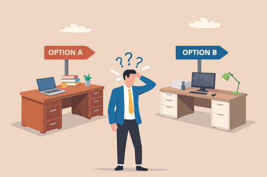 Indecisive manager cannot make decision choosing choices alternative frustrated to decide, worried about which way to choose concept, indecisive Big Desk businessman deciding way to go.