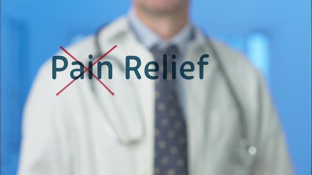Medical professional with a stethoscope drawing a red line through the word Pain, leaving relief untouched, promoting a healthy lifestyle and preventive healthcare over treating sickness