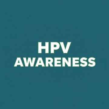 HPV Awareness text overlay on a muted teal background.