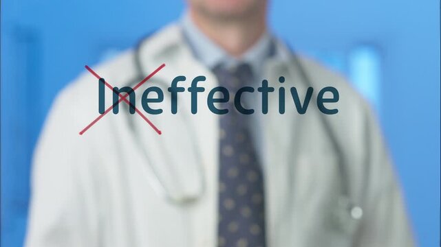 Medical professional in a white coat with a stethoscope striking through the word ineffective on a transparent screen, signifying a shift to successful treatment, cure, or positive results