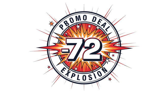 Promo Deal Explosion -72 Percent Off Discount Sale Badge