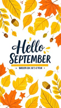 Autumnal hello september design with leaves and acorns on white background