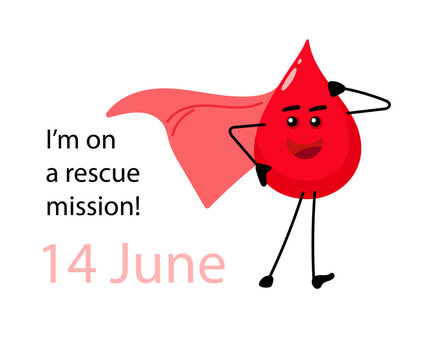 Blood donor day poster, Heroic drop character in red cape. I'm on a rescue mission, June 14. Flat vector illustration for donation campaigns, medical awareness, charity event, heroic volunteer themes