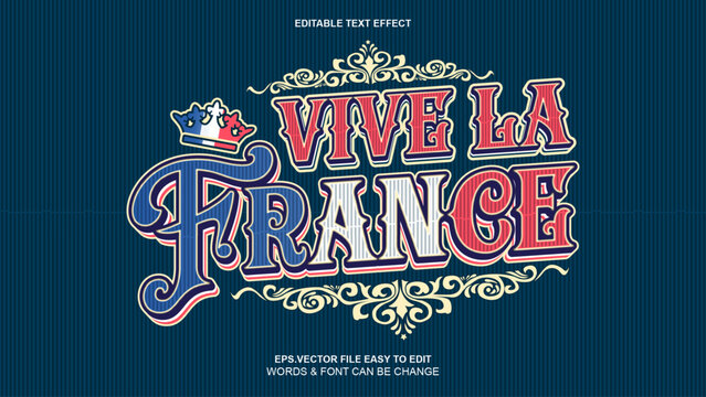 Vive la France editable text effect with vintage style