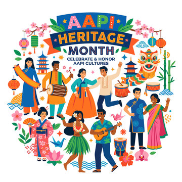 Celebrate AAPI Heritage Month Honoring Asian American and Pacific Islander Cultures and Traditions