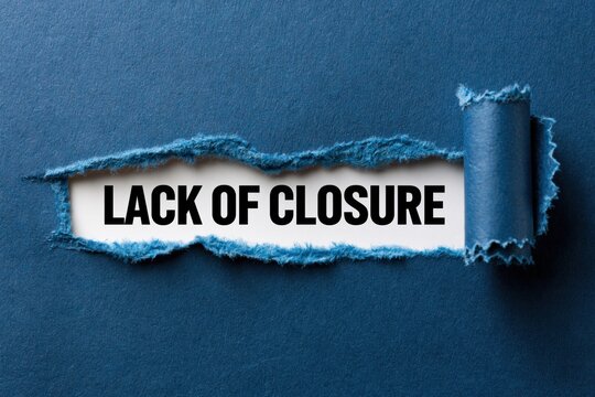 Lack of Closure psychological concept of unresolved feelings