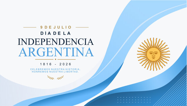 Dia de la Independencia Argentina 9 de Julio 2026 Vector Template. Means Argentina Independence Day 9 Juli 2026.  Featuring National Flag Colors and Modern Elegant Typography