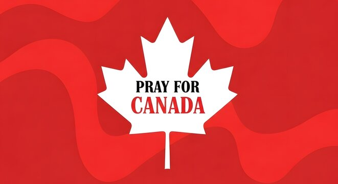 Pray for canada graphic with maple leaf