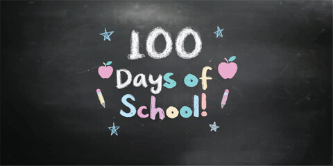 100 days of school celebration chalked on blackboard with school supplies chalkboard art chalk writing learning process back to blackboard © Manjur