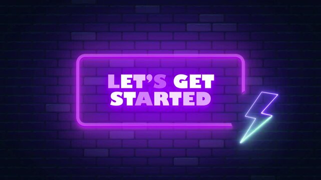 LET'S GET STARTED NEON TITLE WITH NEON BACKGROUND 