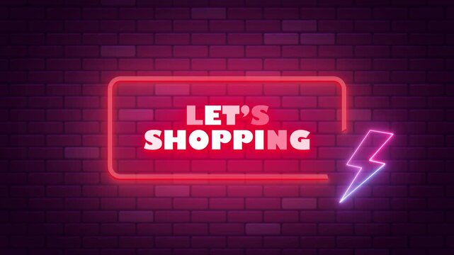 LET'S SHOPPING NEON TITLE WITH NEON BACKGROUND 