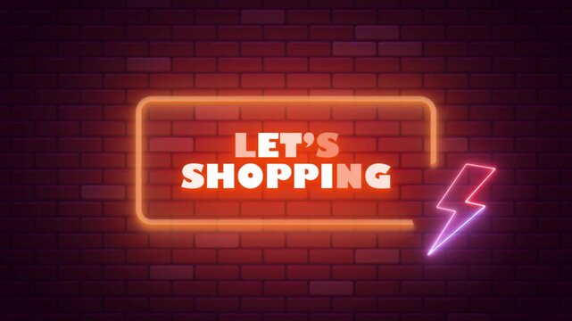 LET'S SHOPPING NEON TITLE WITH NEON BACKGROUND 