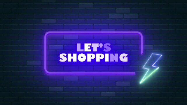 LET'S SHOPPING NEON TITLE WITH NEON BACKGROUND 