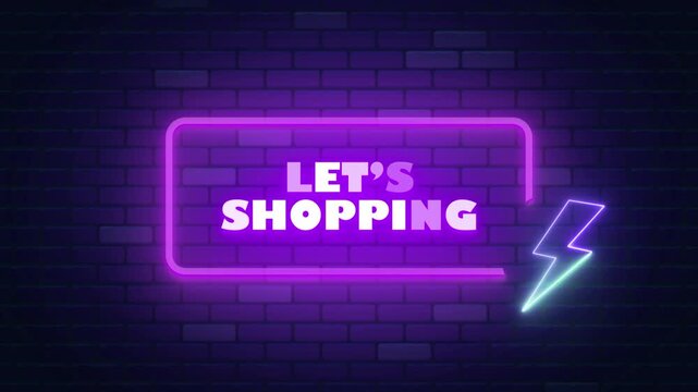 LET'S SHOPPING NEON TITLE WITH NEON BACKGROUND 