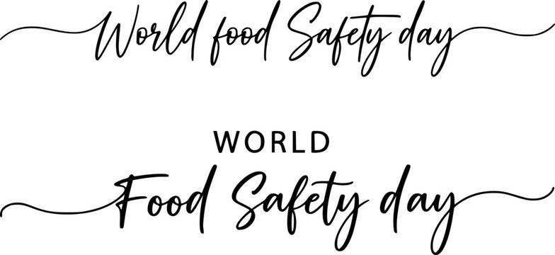 World Food Safety Day Elegant Thin Cursive and Luxury Calligraphy Typography in Two Style Variations, Refined Handwritten Script Lettering for Awareness Posters and Social Media Design