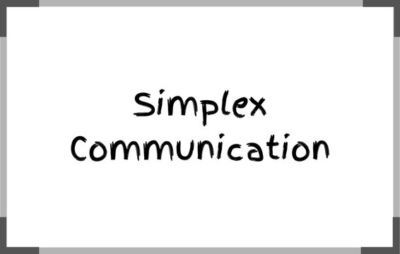 Simplex Communication