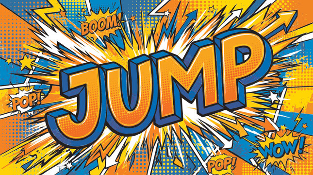 Vibrant comic book style illustration featuring the word JUMP with dynamic explosion and sound effects.