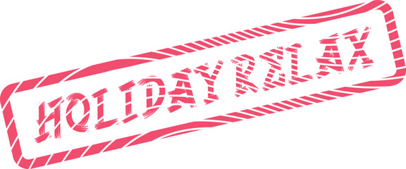 Distressed red rubber stamp featuring Holiday Relax text for serene vacation themes ©  Design_ mn