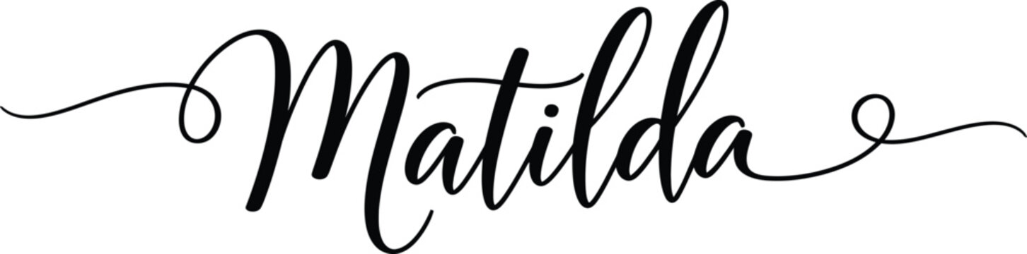 Matilda is written in a beautiful cursive calligraphy font on a clean background.
