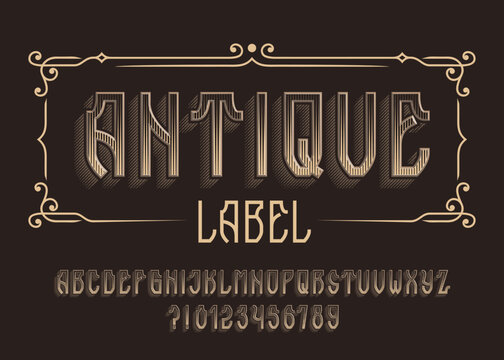 Antique label alphabet font. Distressed hand drawn letters and numbers with scratched texture. Vintage vector typescript for badges, headlines, poster titles, and retro typography.