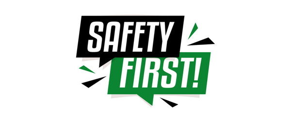 Naklejka premium Safety first