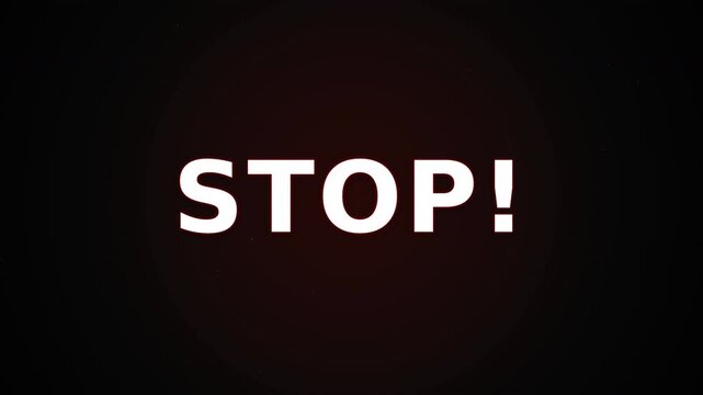 Bold white text "stop!" in a glowing red rectangular frame on dark blurred background, warning or caution concept