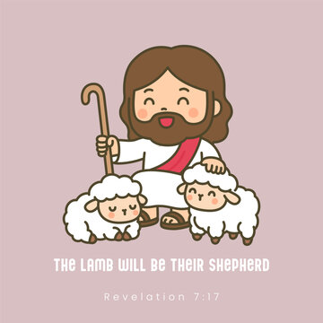 Kawaii Jesus with shepherd staff and two lambs with Bible verse The Lamb Will Be Their Shepherd