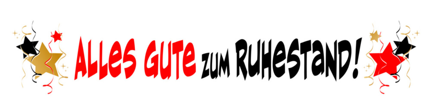 Alles Gute zum Ruhestand!